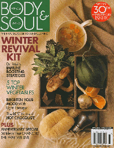 Body & Soul <br> November/December 2004